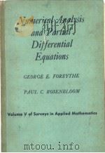 NUMERICAL ANALYSIS AND PARTIAL DIFERENTIAL EQUATIONS     PDF电子版封面    GEORGE E·FORSYTHE 
