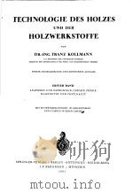 TECHNOLOGIE DES HOLZES UND DER HOLZWERKSTOFFE BAND 1     PDF电子版封面     