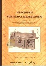 MASCHINEN FUR DIE HOLZBEARBEITUNG BAN Ⅱ     PDF电子版封面     
