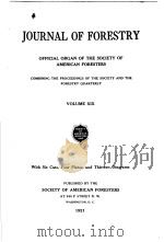 JOURNAL OF FORESTRY VOLUME 19     PDF电子版封面     