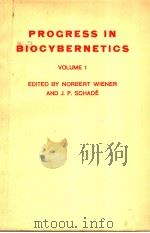 PROGRESS IN BIOCYBERNETICS VOLUME 1（ PDF版）