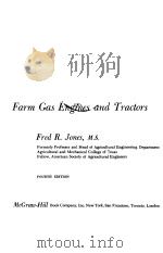 FARM GAS ENGINES AND TRACTORS     PDF电子版封面    FRED R.JONES M.S. 