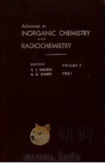ADVANCES IN INORGANIC CHEMISTRY AND RADIOCHEMISTRY     PDF电子版封面    H.J.EMELEUS 