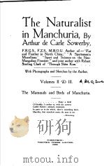 THE NATURALIST IN MANCHURIA VOLUMES Ⅱ & Ⅲ     PDF电子版封面     