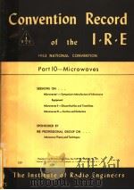 1953 NATIONAL CONVENTION CONVENTION RECORD OF THE I.R.E PART 10 MICROWAVES（ PDF版）