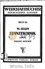 WERKSTATTBUCHER HEFT 60 STANZTECHNIK     PDF电子版封面    DR.-ING.WALTER SELLIN 