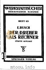 WERKSTATTBUCHER HEFT 63 E.BUSCH DER DRE DREHER ALS RECHNER（ PDF版）