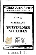 WERKSTATTBUCHER HEFT 97 SPITZENLOSES SCHLEIFEN（ PDF版）