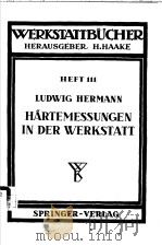 WERKSTATTBUCHER HEFT 111 HARTEMESSUNGEN IN DER WERKSTATT     PDF电子版封面    LUDWIG HERMANN VDI 