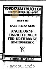 WERKSTATTBUCHER HEFT 113 NACHFORMEINRICHTUNGEN FUR DREHBANKE（KOPIERDREHEN）（ PDF版）