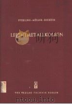 LEICHTMETALLKOLBEN     PDF电子版封面    O.EVERLING  J.MULLER  K.RICHTE 