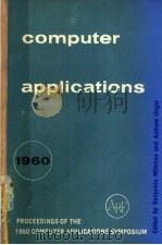 COMPUTER APPLICATIONS 1960     PDF电子版封面     