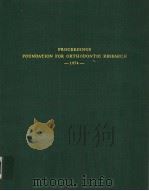 PROCEEDINGS FOUNDATION FOR ORTHODONTIC RESEARCH  1974     PDF电子版封面     