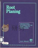 Root Planing     PDF电子版封面  0807760501  D.A.E.PROJECT 