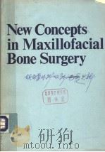 New Concepts in Maxillofacial Bone Surgery0     PDF电子版封面  3540079297  Bernd Spiessl 