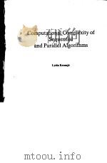 COMPUTATIONAL COMPLEXITY OF SEQUENTIAL AND PARALLEL ALGORITHMS（1985年 PDF版）