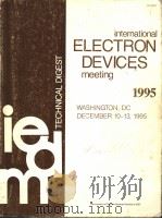 international ELECTRON DEVICES meeting 1995   1995  PDF电子版封面  0780327004   
