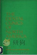 THE DENTAL CLINICS OF NORTH AMERICA VOLUME 18 NUMBER 3 1974     PDF电子版封面     