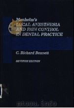 MONHEIM'S LOCAL ANESTHESSIA AND PAIN COMTROL IN DENTAL PRACTICE     PDF电子版封面  0801606144   