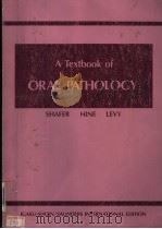 A TEXTBOOK OF ORAL PATHOLOGY     PDF电子版封面     