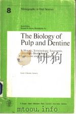 THE BIOLOGY OF PULP AND DENTINE（ PDF版）