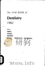 THE YEAR BOOK OF DENTISTRY  1982（1982 PDF版）