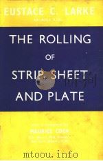 THE ROLLING OF STRIP SHEET AND PLATE（CHAPMAN AND HALL LTD PDF版）