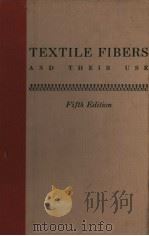 TEXTILE FIBERS AND THEIRUSE FIFTH EDITION     PDF电子版封面     