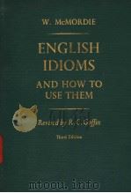 ENGLISH IDIOMS AND HOW TO USE THEM（ PDF版）