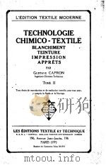 TECHNOLOGIE CHIMICO-TEXTILE  TOME  Ⅱ     PDF电子版封面     