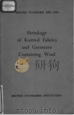 SHRINKAGE OF KNITTED FABRICS AND GARMENTS CONTAINING WOOL   10  PDF电子版封面     