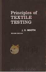 PRINCIPES OF TEXTILE TESTING     PDF电子版封面    J·E·BOOTH 