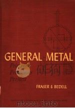 GENERAL METAL PRINCIPLES PROCEDURES AND PROJECTS     PDF电子版封面     