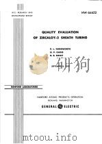 QUALITY EVALUATION OF ZIRCALOY-2 SHEATH TUBING     PDF电子版封面    P.L.FARNSWORTH  H.P.OAKES  R.B 