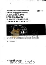 D140E-1 CONTROL NUCLEAR SENSORS     PDF电子版封面    R.L.TRENMEN 