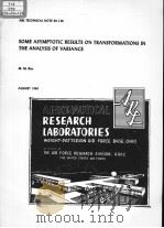 SOME ASYMPTOTIC RESULTS ON TRANSFORMATIONS IN THE ANALYSIS OF VARIANCE     PDF电子版封面     