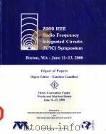 2000 IEEE RADIO FREQUENCY INTEGRATED CIRCUITS SYMPLSIUM     PDF电子版封面    NATALINO CAMILLERI 