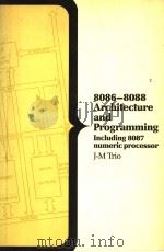 8086-8088 ARCHITECTURE AND PROGRAMMING  INCLUDING（1985 PDF版）