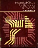 INTEGRATED CIRCUITS FOR ELECTRONICS TECHNICIANS（1979 PDF版）