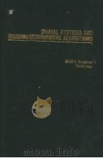 DIGITAL SYSTEMS AND HARDWARE FIRMWARE ALGORITHMS   1985年  PDF电子版封面    D.ERCEGOVAC  TOMAS LANG 