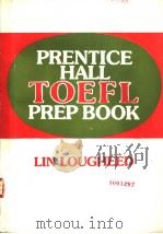 PRENTICE HALL TOEFL PREP BOOK     PDF电子版封面  0133966004  LIN LOUGHEED 