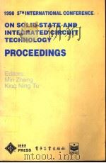1998 5TH INTERNATIONAL CONFERENCE ON SOLID-STATE AND INTEGRATED CIRCUIT TECHNOLOGY PROCEEDINGS（1998 PDF版）