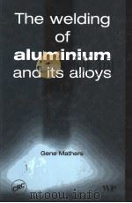 THE WELDING OF ALUMINIUM AND ITS ALLOYS（ PDF版）