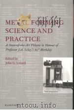 METAL FORMING SCIENCE AND PRACTICE     PDF电子版封面  008044024X  J.G.LENARD 