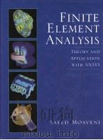 FINITE ELEMENT ANALYSIS  THEORY AND APPLICATION WITH ANSYS  SECOND EDITION     PDF电子版封面  0131112023  SAEED MOAVENI 