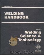 WELDING HANDBOOK  NINTH EDITION  VOLUME 1  WELDING SCIENCE AND TECHNOLOGY     PDF电子版封面  0871716577  CYNTHIA L.JENNEY  ANNETTE O’BR 