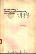 MCS-51TM FAMILY OF SINGLE CHIP MICROCOMPUTERS USER'S MANUAL   1981  PDF电子版封面     