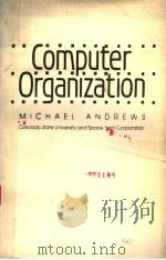 COMPUTER ORGANIZATION     PDF电子版封面  0881751146   