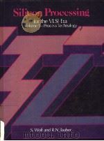 SILICON PROCESSING FOR THE VLSI ERA VOLUME 1 FROCESS TECHNOLOGY（ PDF版）