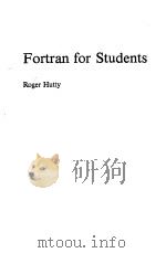 FORTRAN FOR STUDENTS     PDF电子版封面    ROGER HUTTY 